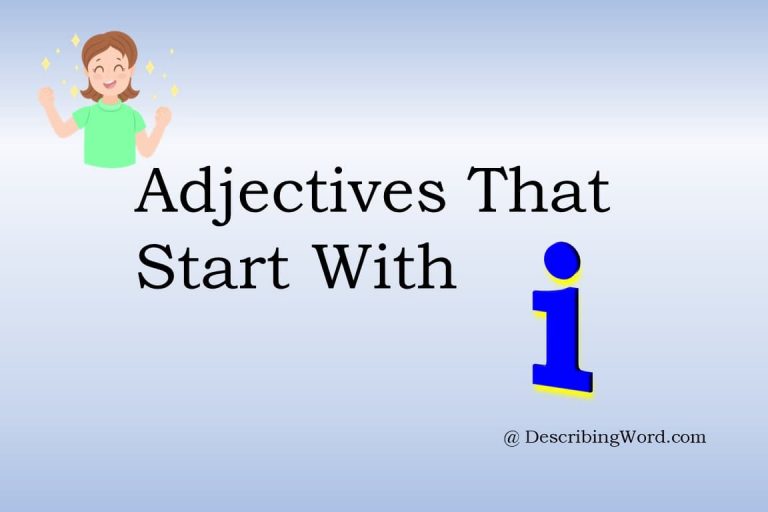 379-adjectives-that-start-with-i-describingword-com