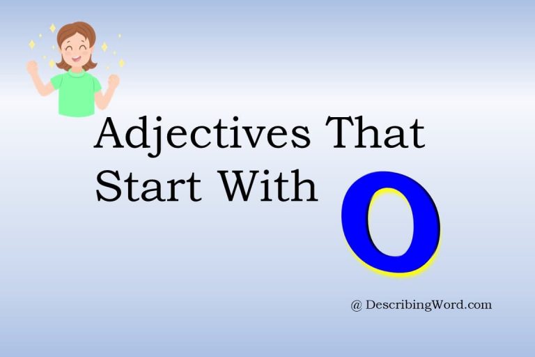 280-adjectives-that-start-with-o-describingword-com