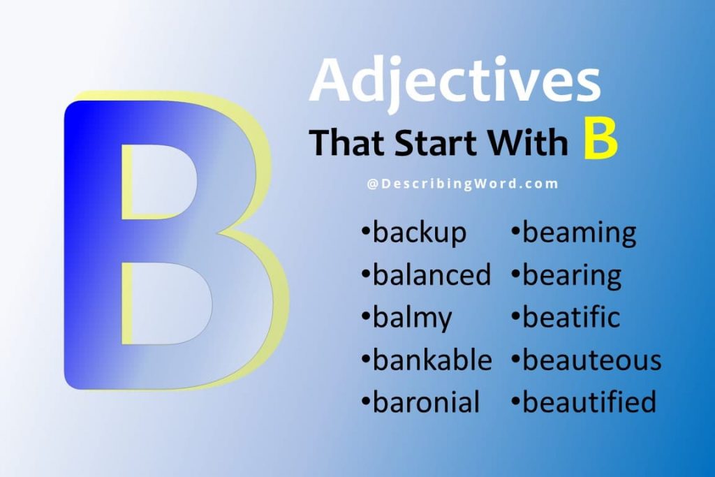 adjectives-starting-with-b-to-describe-someone-archives-describingword-com