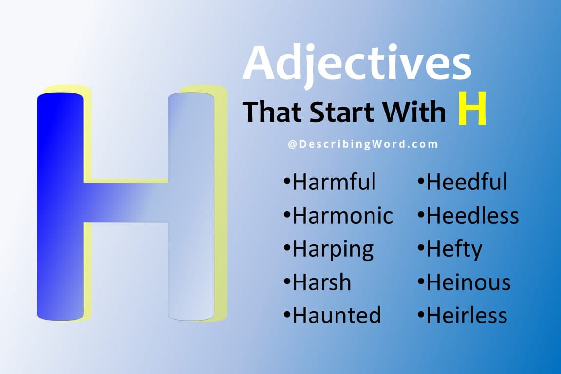 Adjectives Starting With H To Describe Someone Archives 