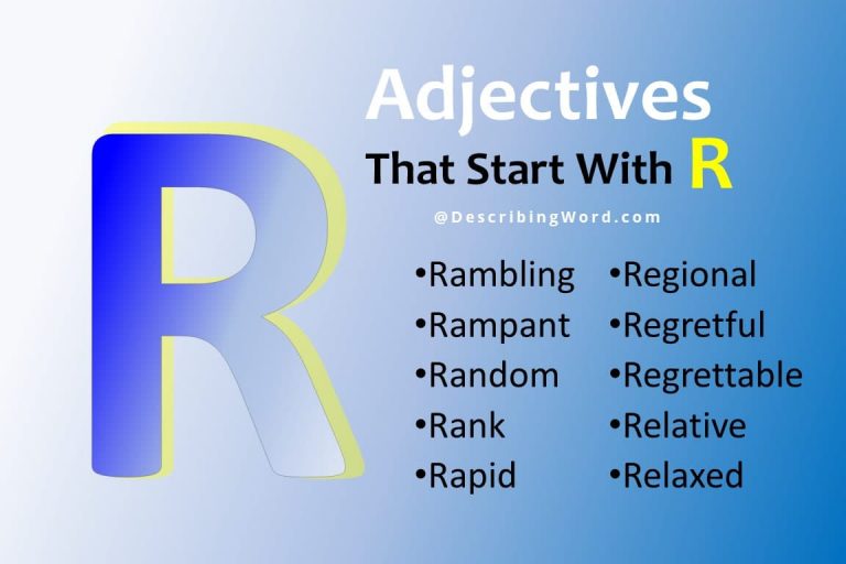 376-adjectives-that-start-with-r-describingword-com