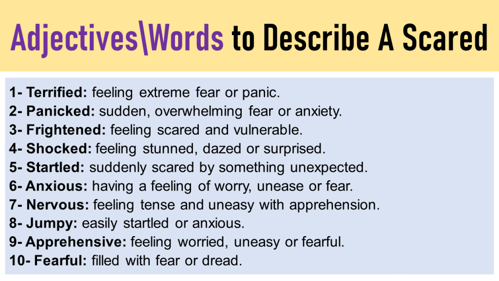 how to describe a scared person creative writing