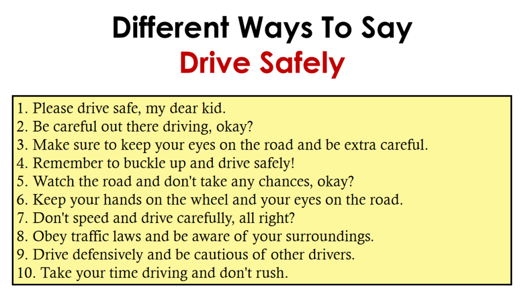 How To Say Drive Safe In Spanish