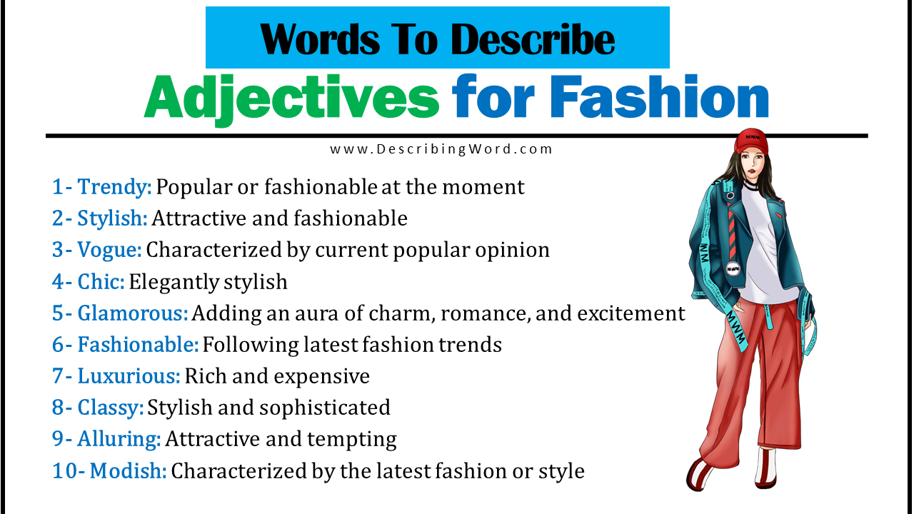 Adjectives For Fashion Words To Describe Fashion DescribingWord Com