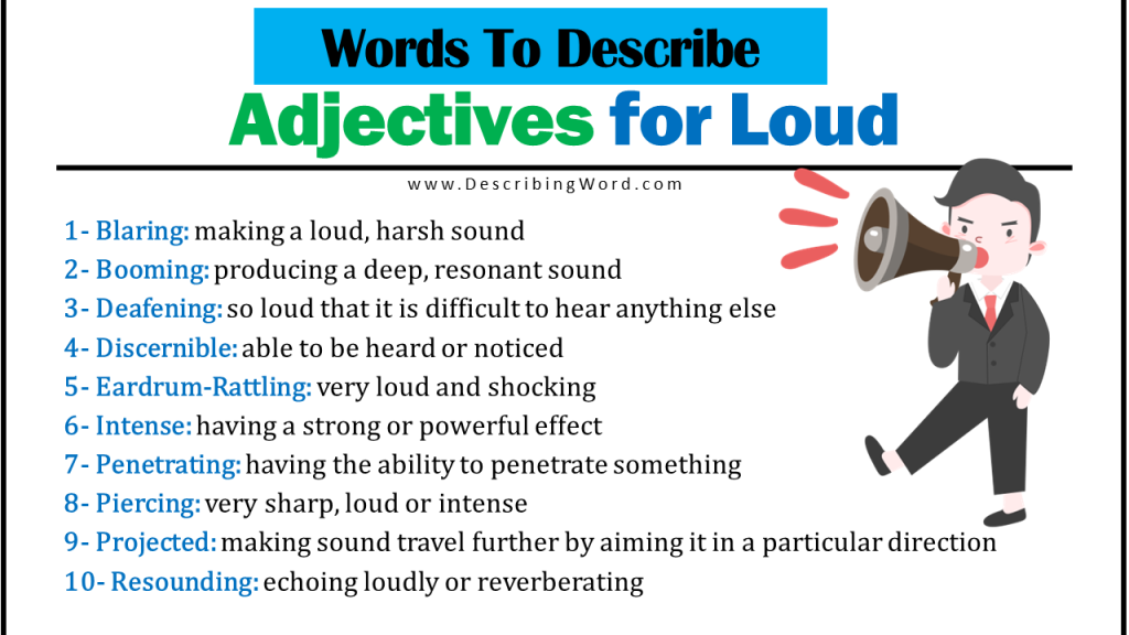 adjectives-for-loud-words-to-describe-loud-describingword-com