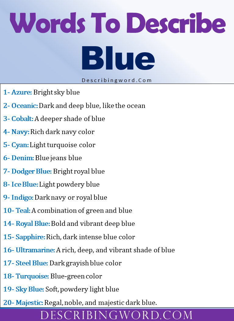 Adjectives For Blue Words To Describe Blue DescribingWord Com