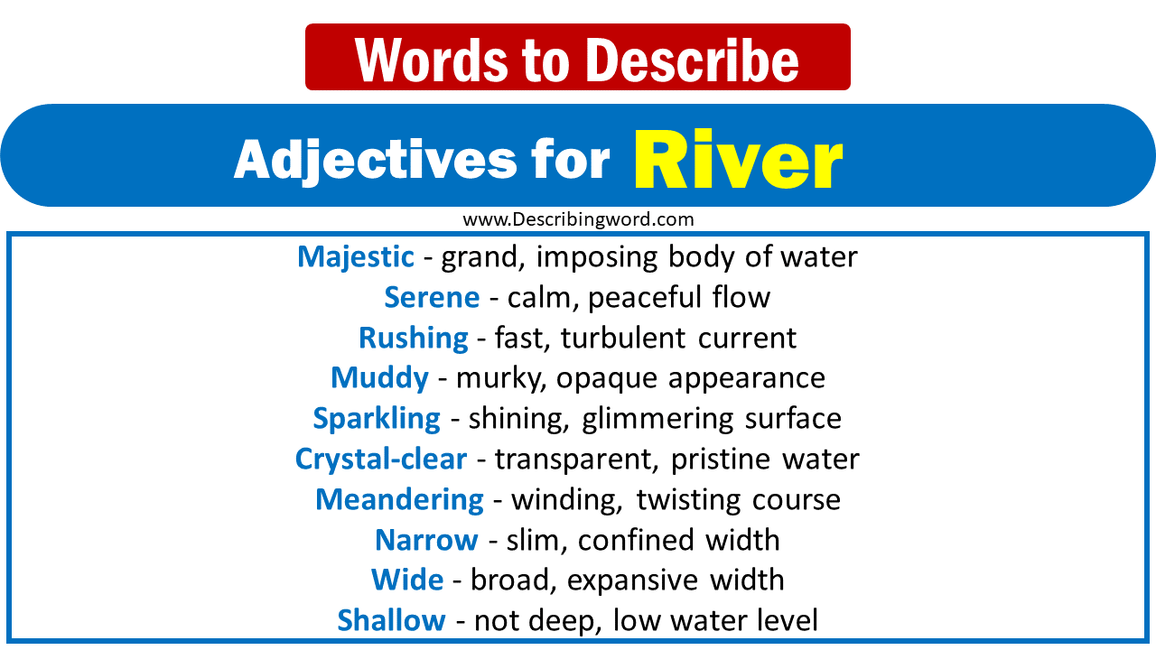 Adjectives for River Words to Describe River