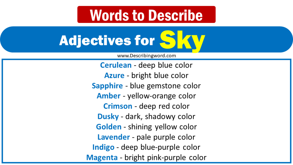 140 Adjectives For Sky Words To Describe Sky DescribingWord Com