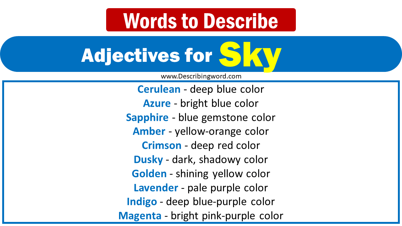 Adjectives for Sky Words to Describe Sky