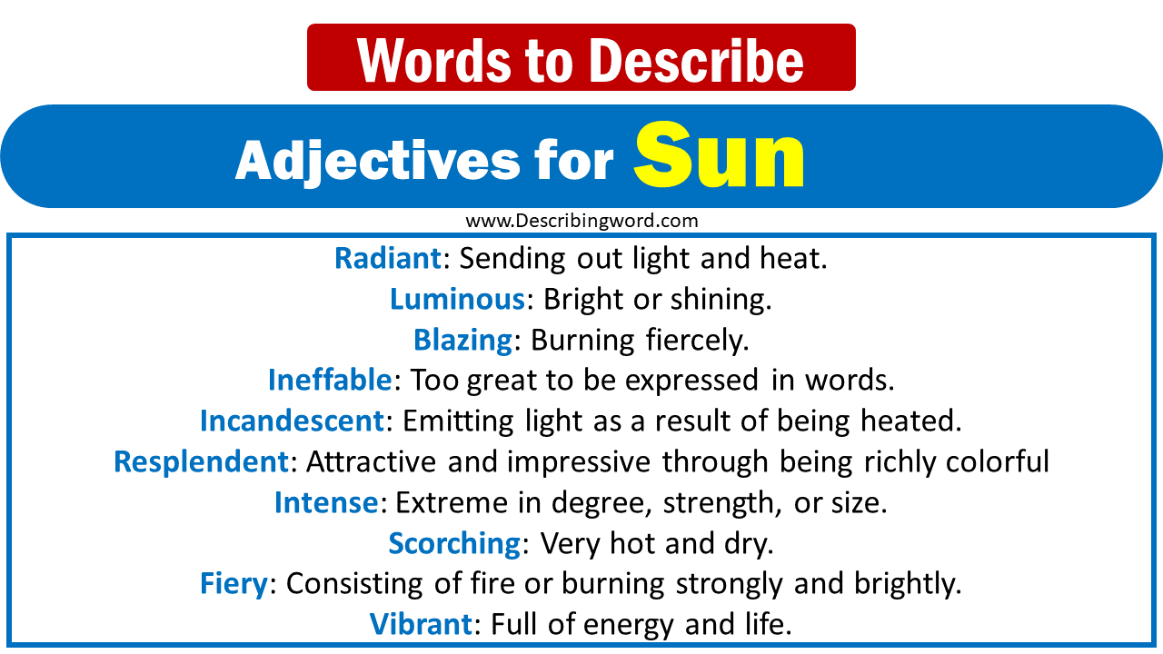 Adjectives for Sun Words to Describe Sun