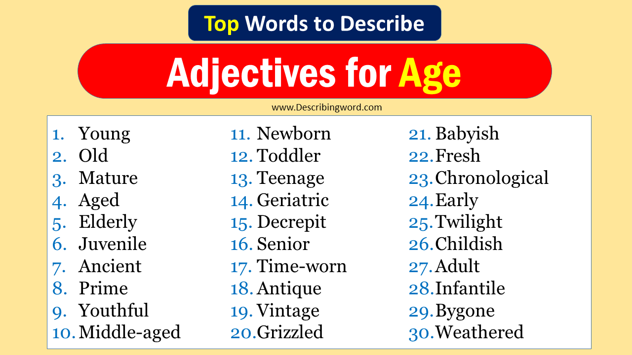 top-30-adjectives-for-age-negative-positive-words-describingword-com