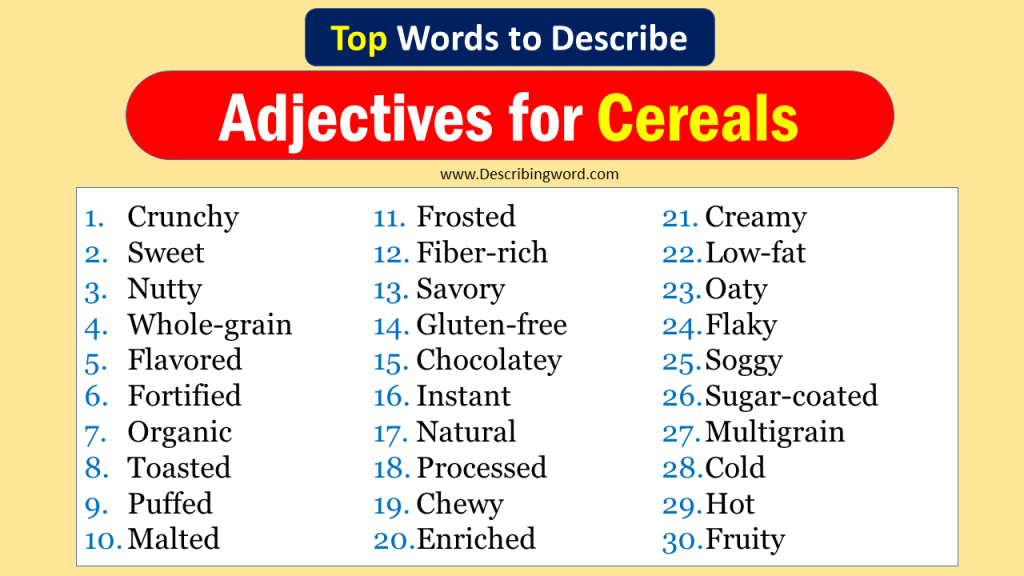 Top 30 Adjectives for Cereals (Negative & Positive Words