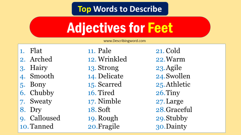 top-30-adjectives-for-feet-negative-positive-words-describingword-com