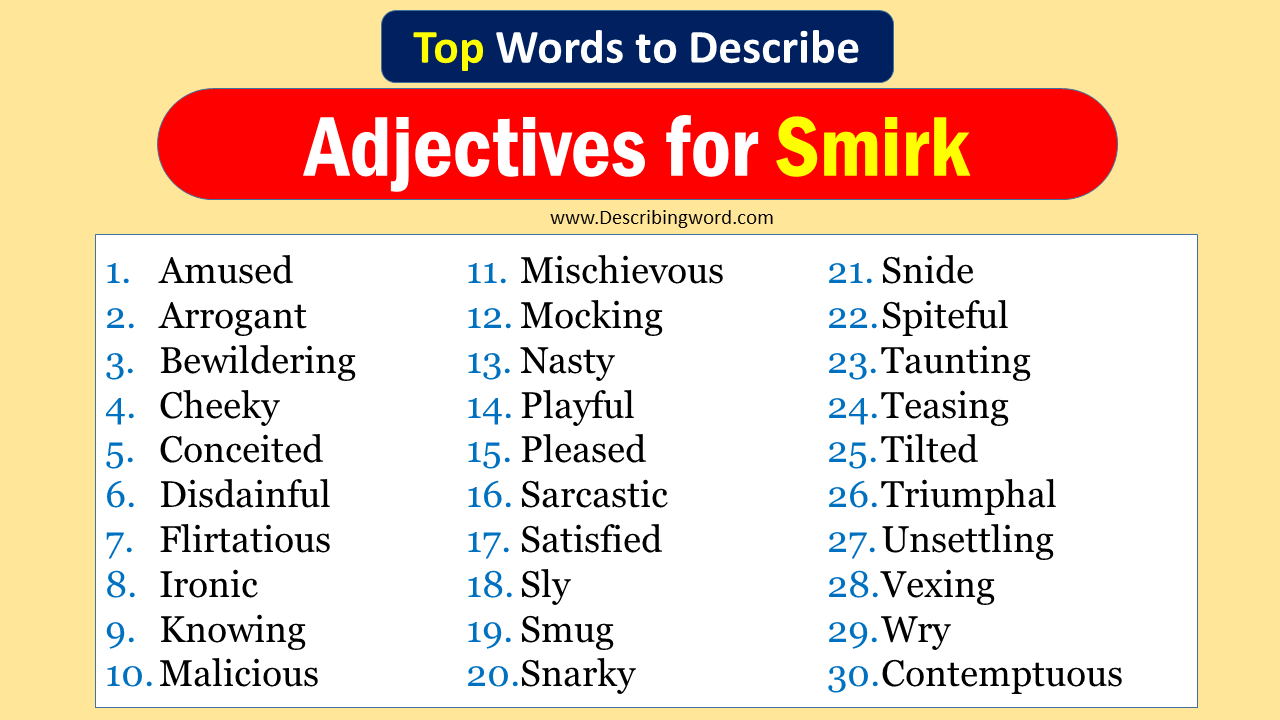 Adjectives for Smirk